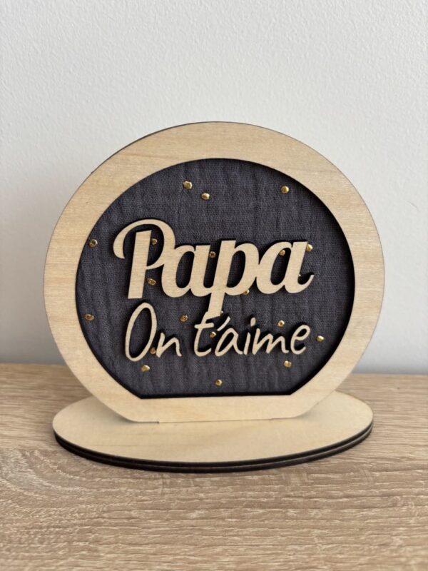 Décoration « On t’aime Papa » - Tissu personnalisable – Image 2