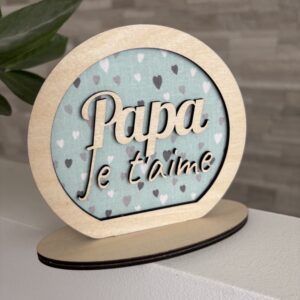 Décoration « Je t’aime Papa » - Tissu personnalisable